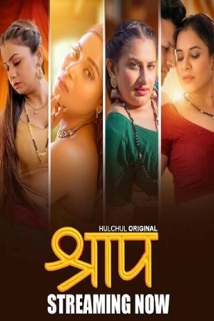 Shraap S01 2025 - Hindi - Hulchul