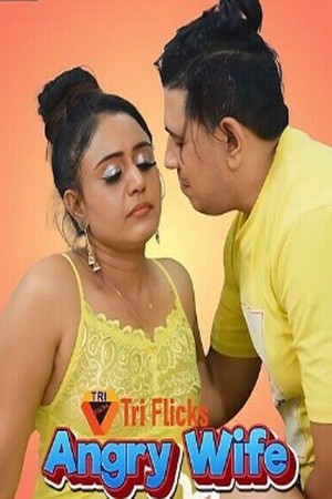 Angry Wife 2025 - Hindi - Uncut Short Film