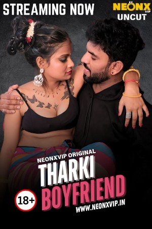 Tharki Boyfriend 2025 - Hindi - Neonx App