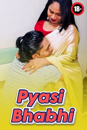 Pyasi Bhabhi 2025 - Hindi - Uncut Short Film