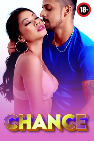 Chance 2025 - Hindi - Uncut Short Film