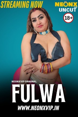 Fulwa 2025 - Hindi - Neonx App