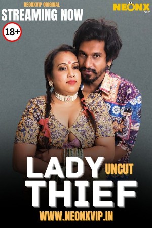 Lady Thief 2025 - Hindi - Neonx App