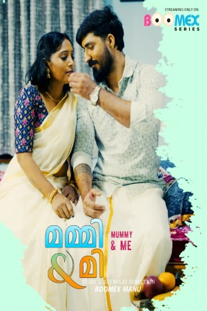 Mummy And Me S01 2025 - Malayalam - Boomex App