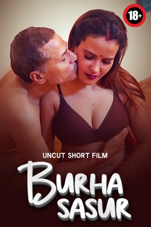 Burha Sasur 2025 - Hindi - Uncut Short Film