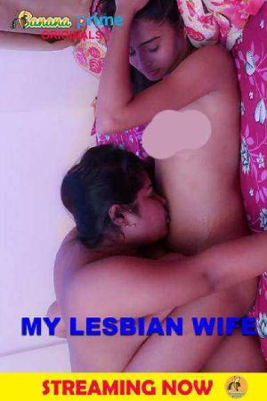 My Lesbian Wife