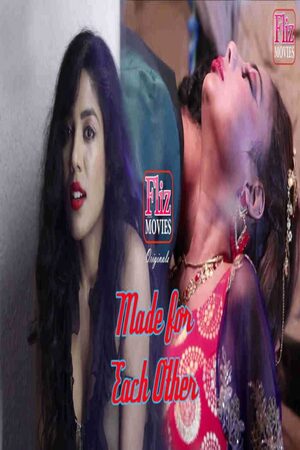 Made for Each Other - Flizmovies