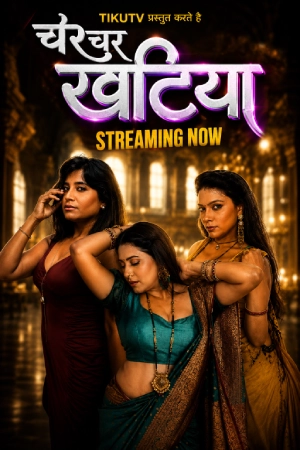 Char Char khatiya S01 2026 - Hindi - Tikutv App