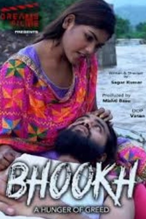 Bhookh - Dreams Films