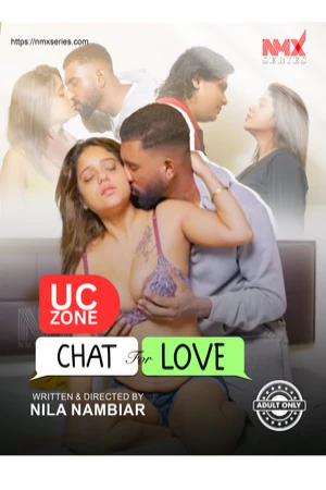 Chat For Love S01 2026 - Malayalam - NMXSeries App