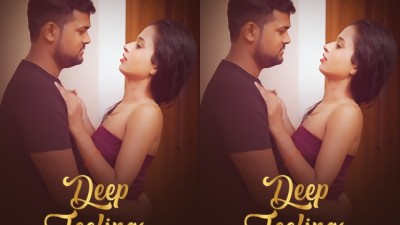 Deep Feelings 2025 - Hindi - Uncut Short Film