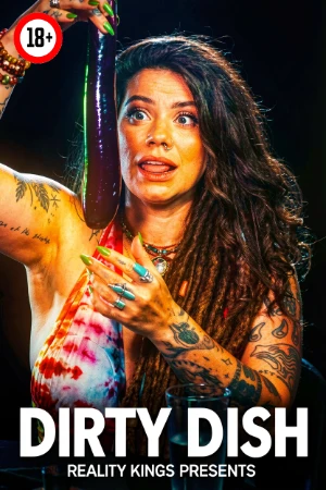 Dirty Dish - Indica Flower 2026 - English - Reality Kings