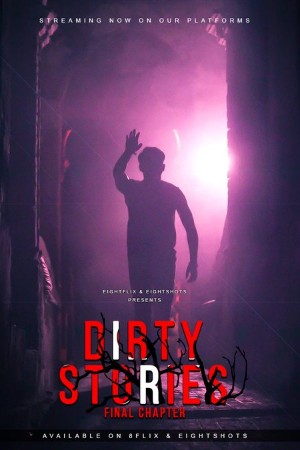 Dirty Stories - EightShots