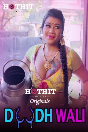 Doodhwali - Hot Hit Movies