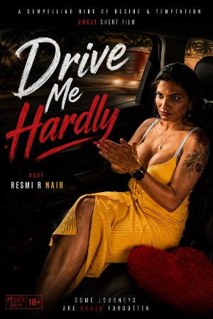 Drive Me Hardly 2026 - Hindi - Resmi Nair App