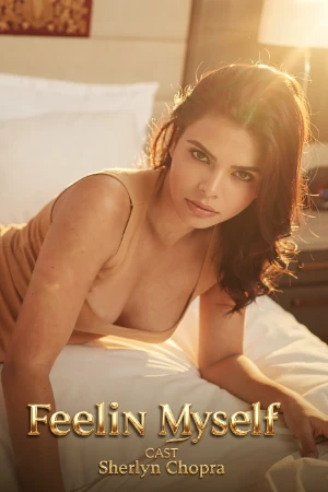 Feelin Myself 2020 - Hindi - Sherlyn Chopra App