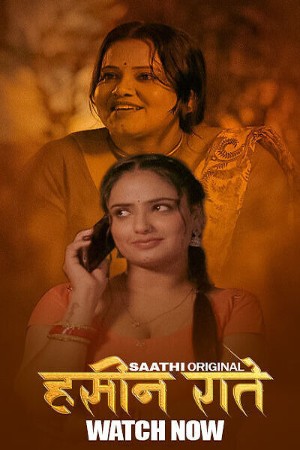 Haseen Raatein S01 2025 - Hindi - Saathi App