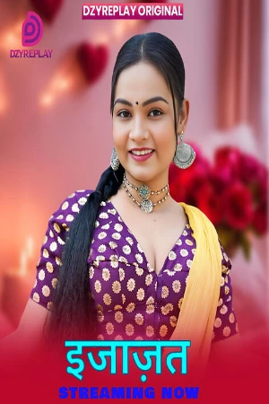 Ijazat S01 2026 - Hindi - Dzyreplay App