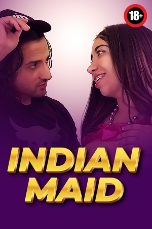 Indian Maid 2025 - Hindi - Niksindian