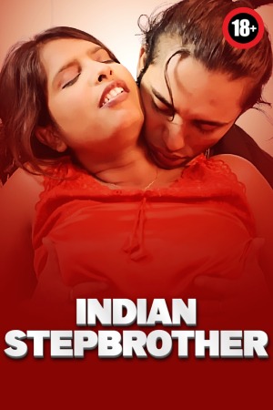 Indian Stepbrother 2025 - Hindi - Uncut Short Film