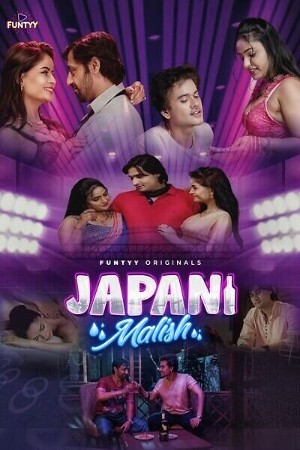 Japani Malish S01 2025 - Hindi - Funtyy App