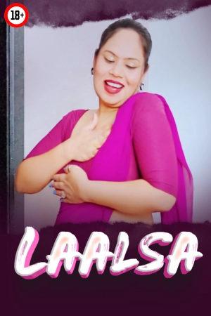 Laalsa 2025 - Hindi - Uncut Short Film