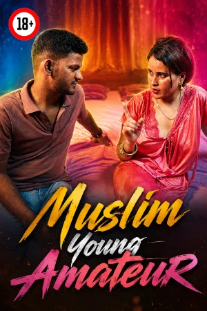 Muslim Young Amateur 2026 - Hindi - UNCUT Short Film
