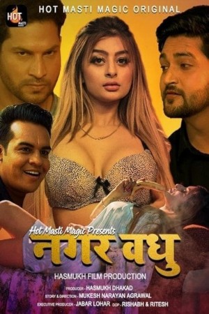 Nagar Vadhu - Hot Masti Magic
