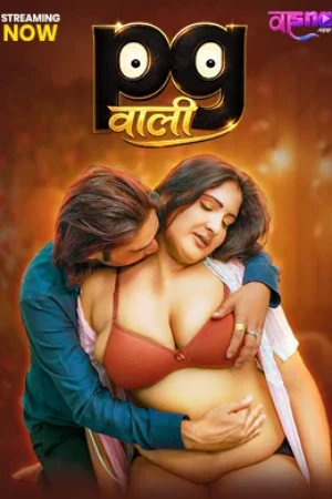 PG Wali 2026 - Hindi - Vasna App