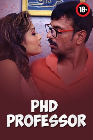 Phd Professor 2025 - Hindi - Uncut Short Film