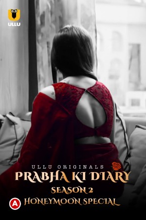 Prabha Ki Diary (Honeymoon Special)