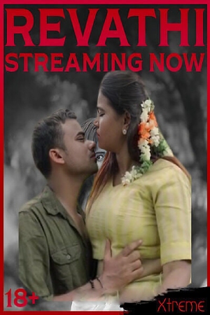 Revathi Part 01 2025 - Malayalam - Xtreme App