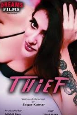 Thief - Dreams Films