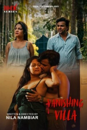 Vanishing Villa UNCUT S01 2026 - Malayalam - NMXSeries App