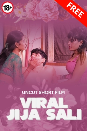 Viral Jija Sali 2025 - Hindi - Uncut Short Film