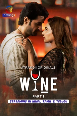 Wine S01 2026 - Hindi - Atrangii App